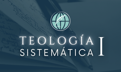 Teología Sistemática I