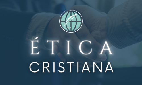 Ética Cristiana